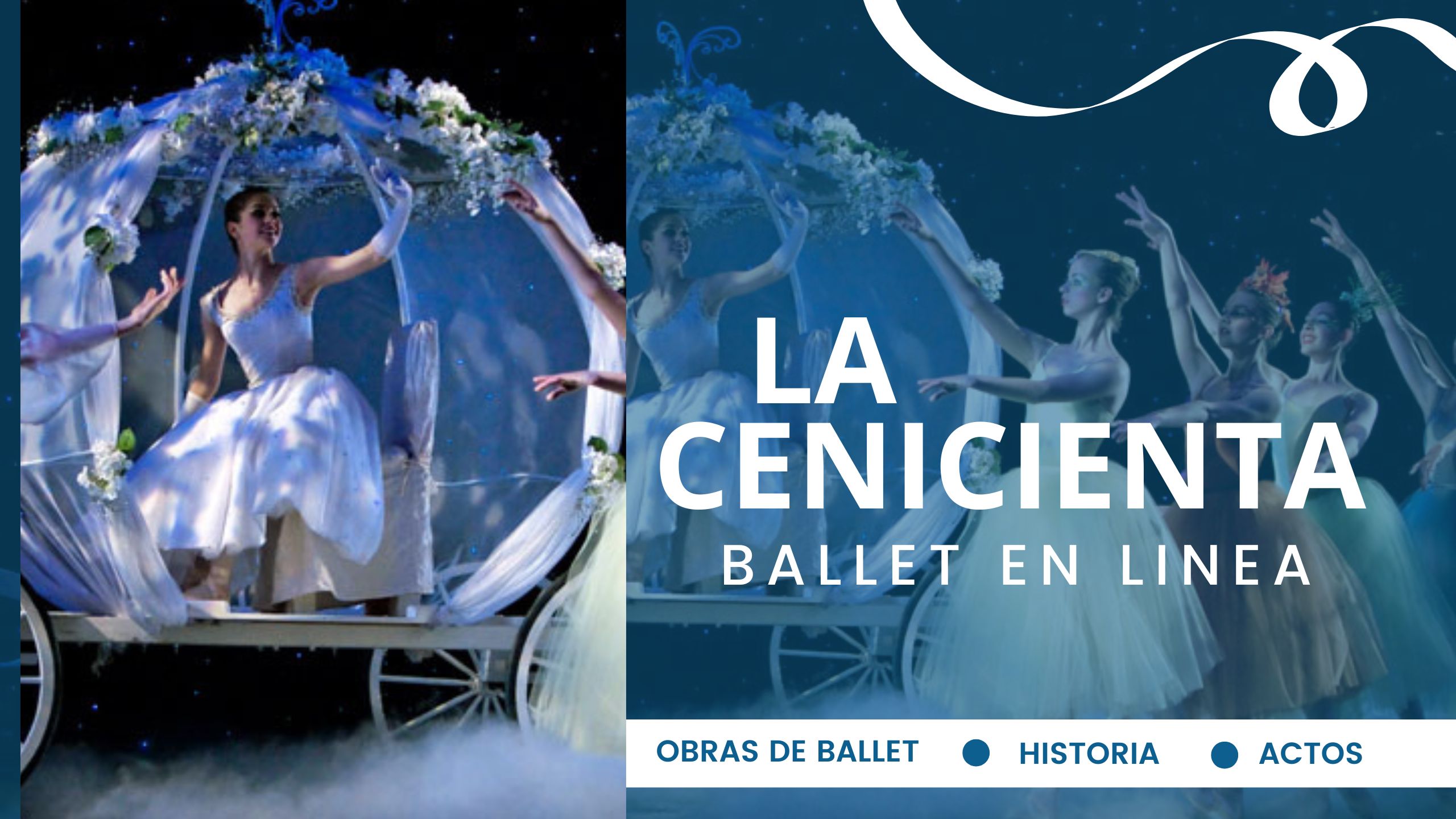 Cenicienta | Obras Clásicas | Ballet en Línea