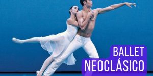Ballet Neoclásico